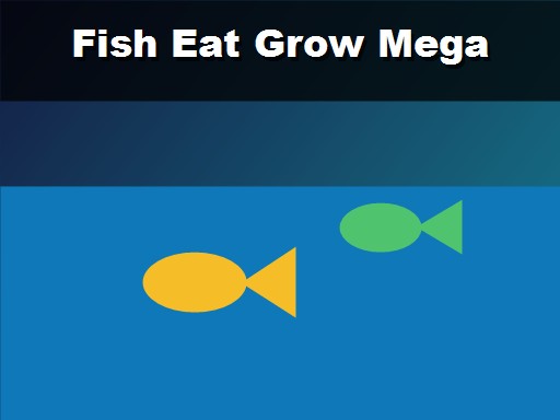Fish Eat Grow Mega